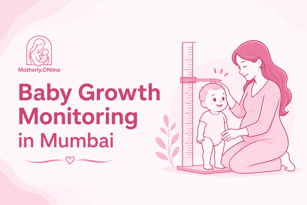 Baby-growth-monitoring-in-mumbai-MotherlyONline