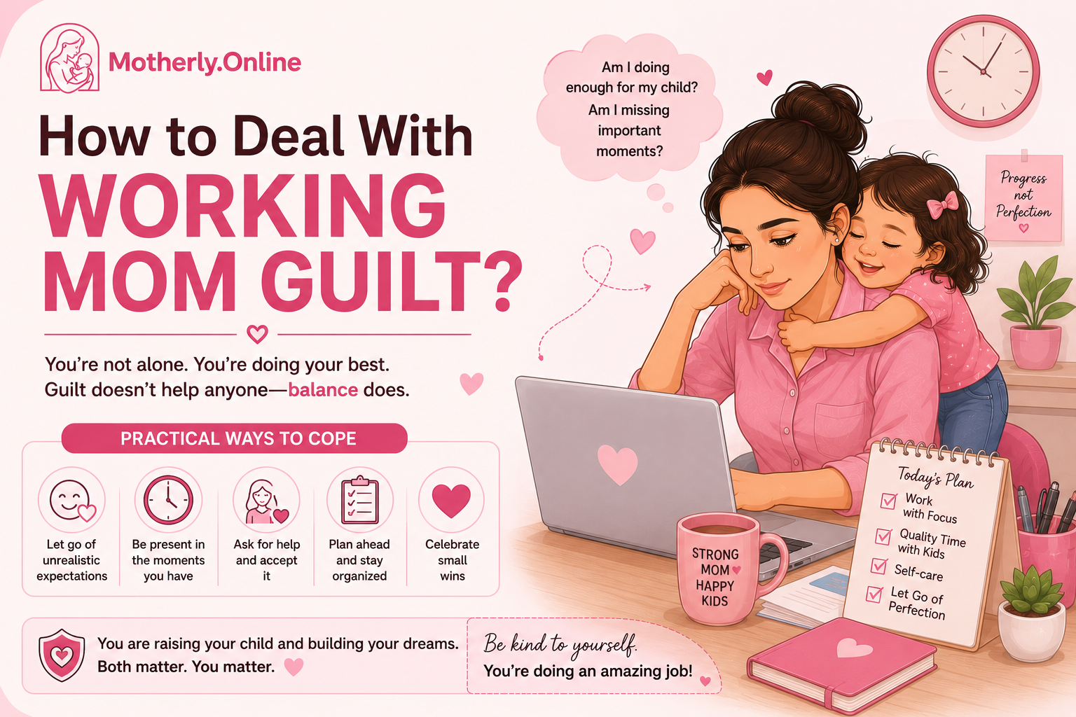How to deal with working mom guilt